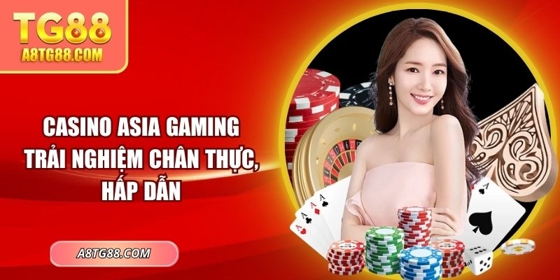 Casino Asia Gaming